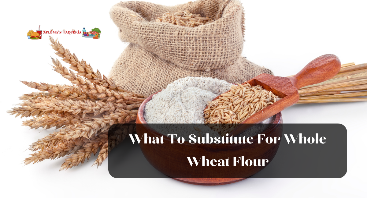 What To Substitute For Whole Wheat Flour